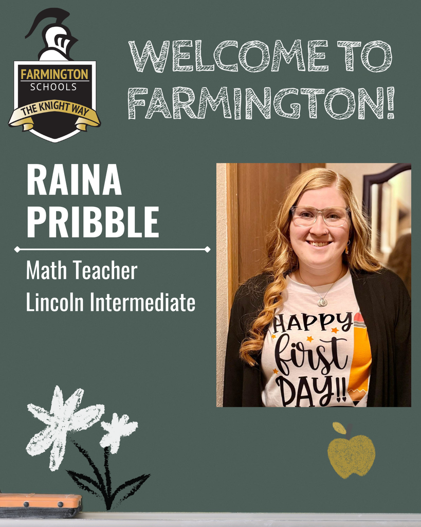 Welcoming Raina Pribble as a new Farmington teacher