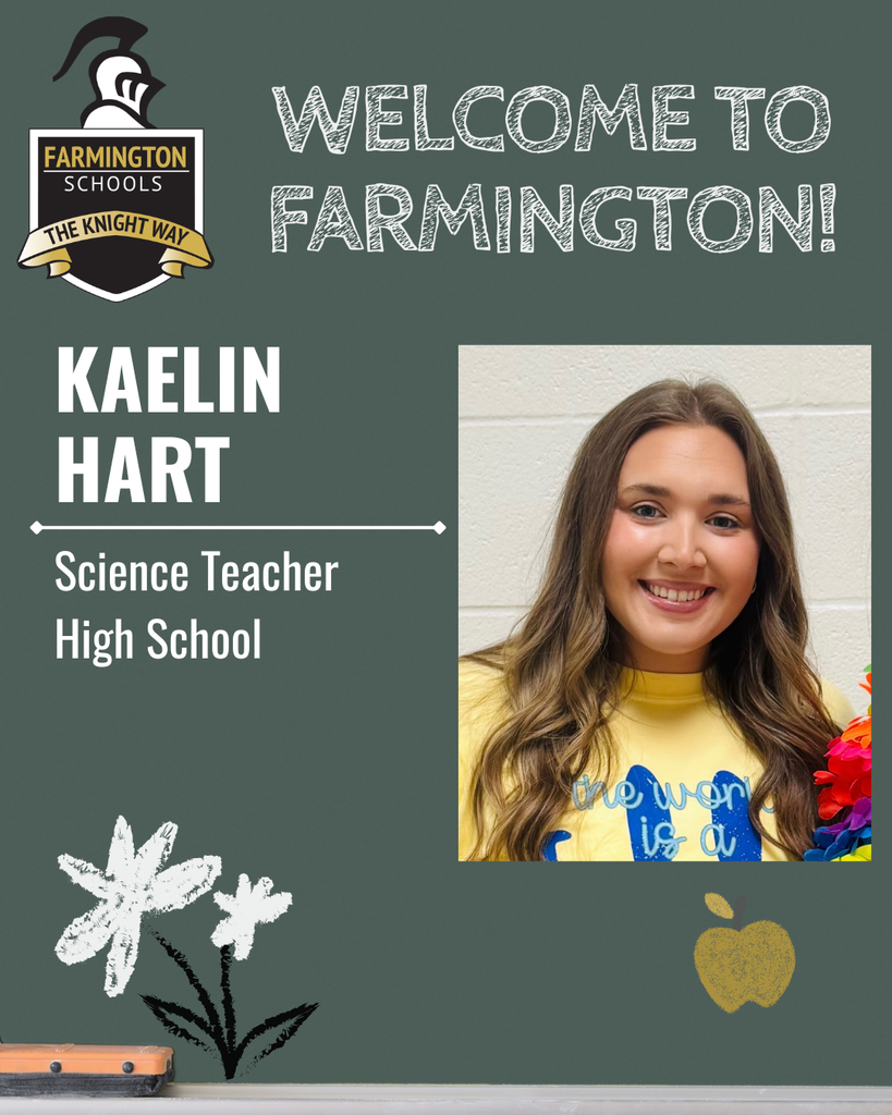 Welcoming Kaelin Hart as a Farmington teacher