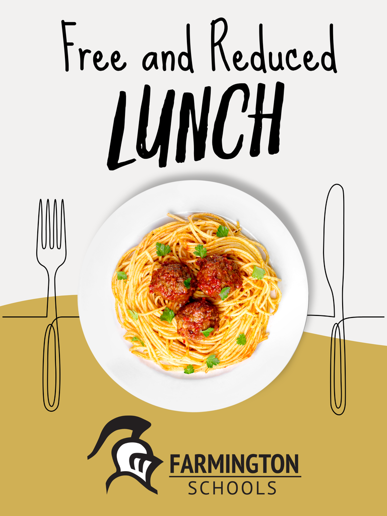 A plate with spaghetti and meatballs on a white background, labeled "Free and Reduced Lunch" with the Farmington Schools logo.