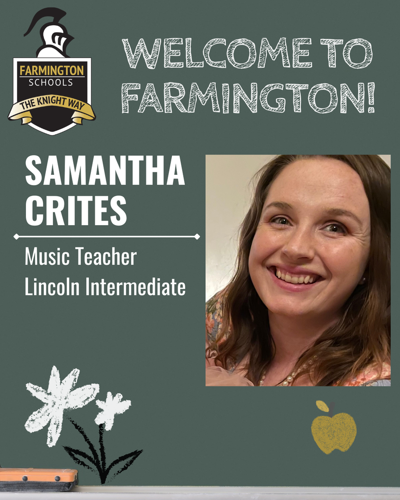 Welcoming Samantha Crites as a teacher at Farmington