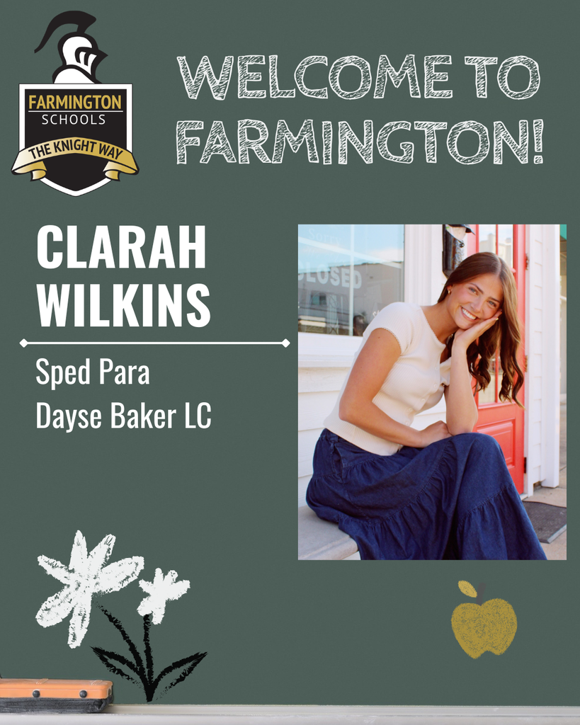 Welcoming Clarah Wilkins as a staff member at Farmington.