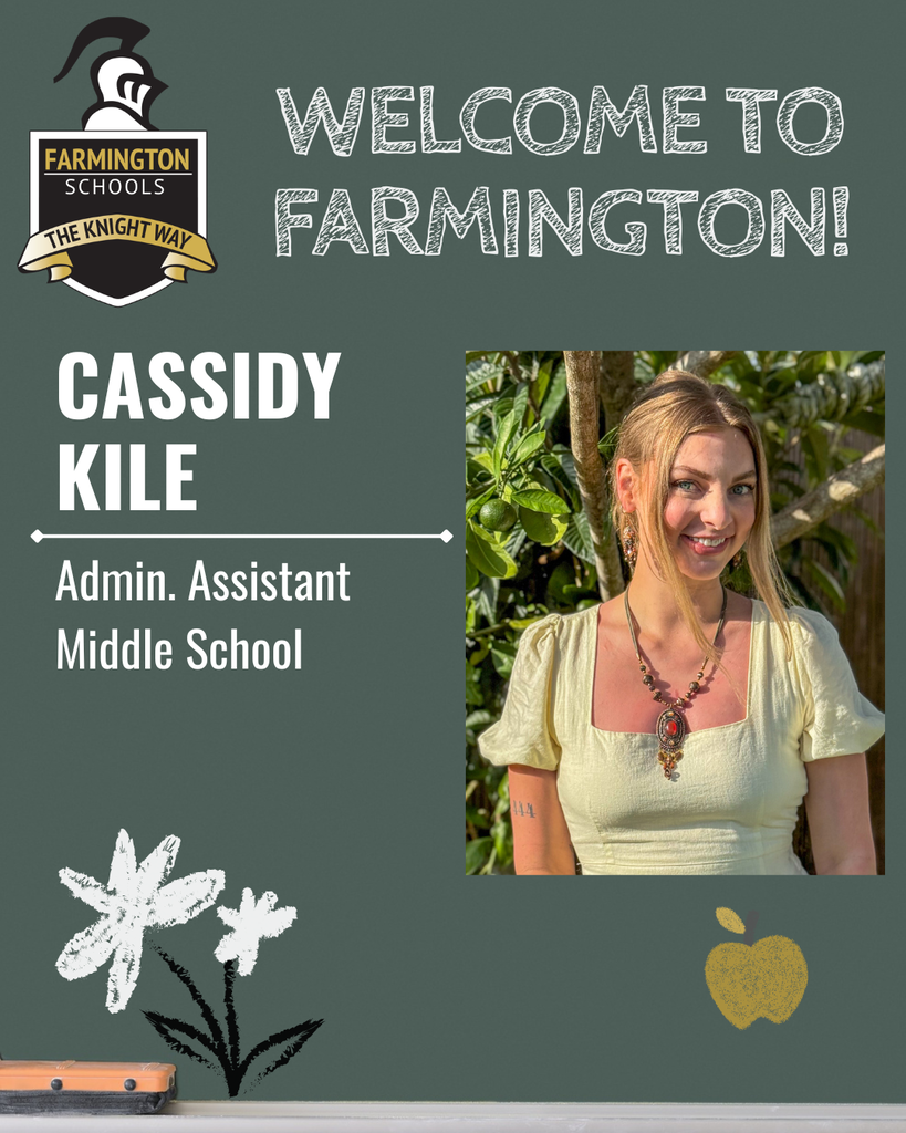 Welcoming Cassidy Kile as a staff member at Farmington.