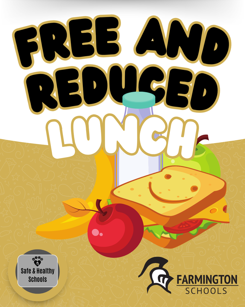 Graphic displays "Free and Reduced Lunch" with foods: sandwich, apple, banana, milk. Green "Safe and Healthy Schools" icon.