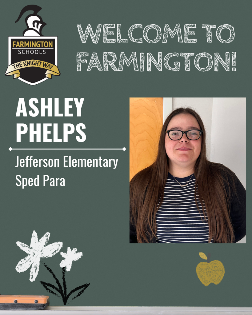 A poster shows a smiling woman with glasses and long hair. Text reads "Welcome to Farmington!" and "Ashley Phelps."
