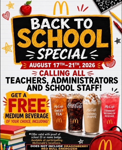 An advertisement for a McDonald's Back to School Special from August 17-21, 2026, featuring beverages and a backpack.