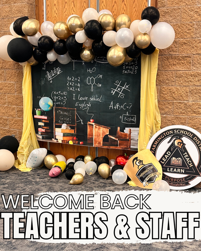 Black and gold balloons above a chalkboard with "Welcome Back Teachers & Staff" text. The chalkboard features drawings of a classroom, books, and a globe.