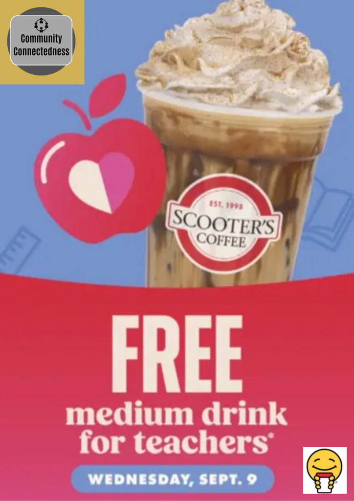 A cup with whipped cream sits above a blue background. Text reads "Free medium drink for teachers WEDNESDAY, SEPT. 9"