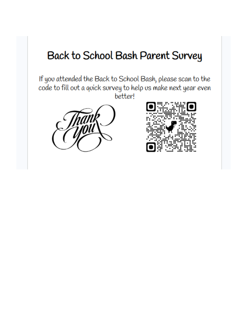 White page with black text and a QR code. Text reads: Back to School Bash Parent Survey. QR code is located beneath the text.