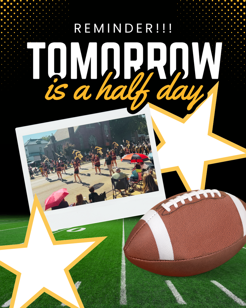 A football on a field with stars. A photo of people gathered in the background. Text reads "Tomorrow is a half day".