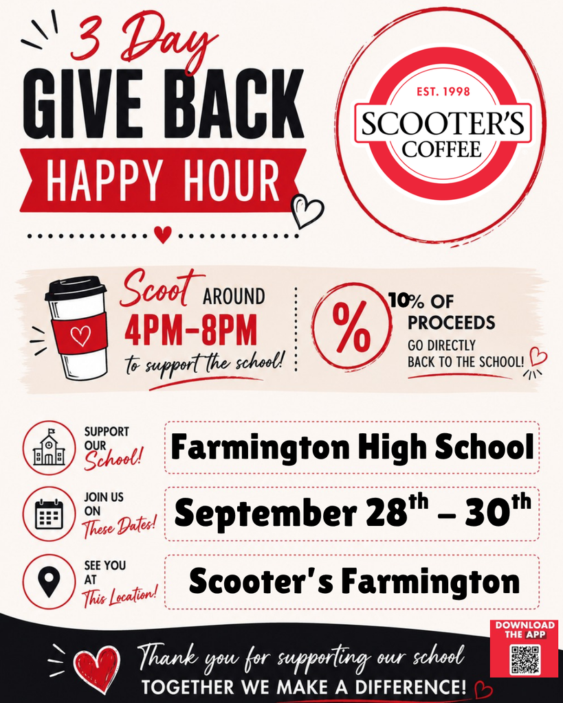 Advertisement for Scooter's Coffee 3 Day Give Back Happy Hour. Details on supporting Farmington High School, dates, and event location.