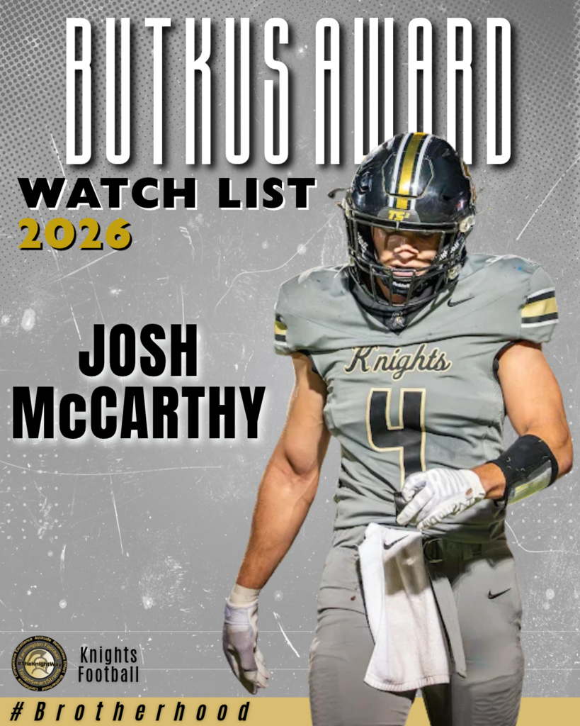 An athlete in a gray football uniform, helmet, and gloves stands holding a towel. Background is gray. Text reads "Butkus Award Watch List 2026 Josh McCarthy 4 Knights Football".