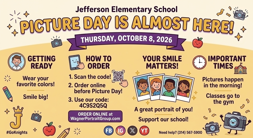 Poster for Jefferson Elementary School Picture Day. Sections include "Getting Ready", "How to Order", "Your Smile Matters!", and "Important Times".