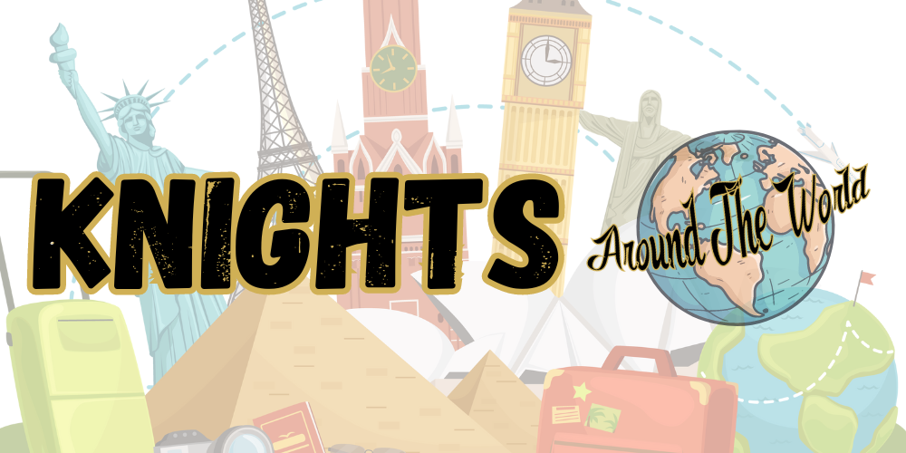 Knights Around The World