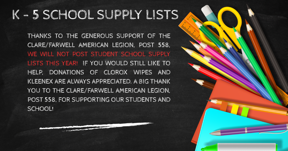 Supplies have been donated by Clare Farwell American Legion Post 558