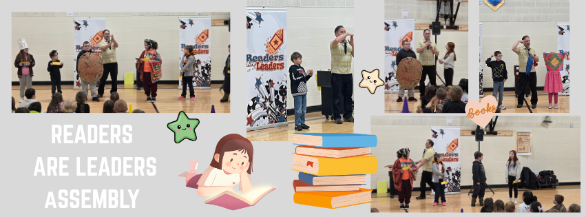 ELEMENTARY READERS ARE LEADERS ASSEMBLY