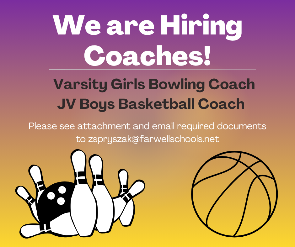 We are Hiring Coaches - Varsity Girls Bowling Coach and JV Boys Basketball Coach