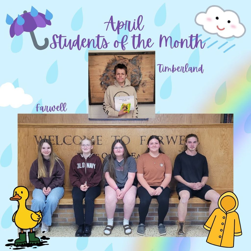 April Students of the Month for Farwell High School and Timberland! 
