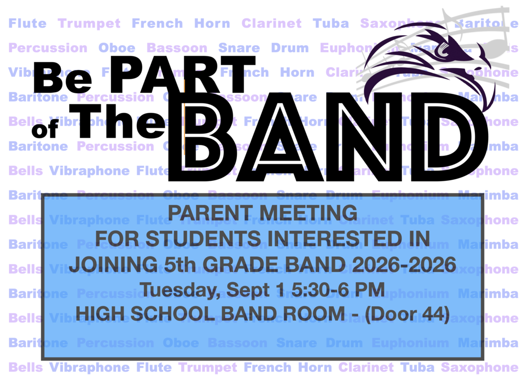 Be Part of the Band Parent Meeting Sept 1 @ 5:30PM