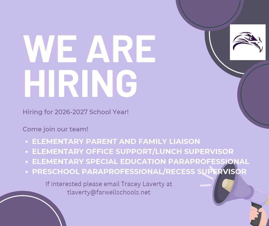 We are hiring in the elementary! Parent/Family Liaison, Office Support/Lunch Supervisor, Special Education Parapro, Preschool Parapro/Recess Supervisor
