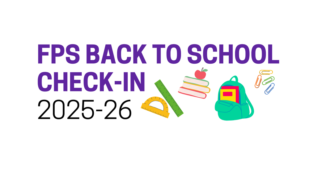 FPS Back to School Check-In