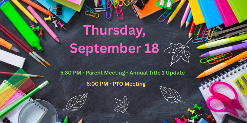 Title 1 and PTO Meeting
