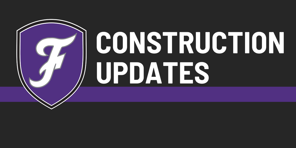 FPS Construction Updates
