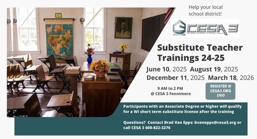 sub teacher training at CESA 3 coming up on August 19, December 11 and March 18, 2026