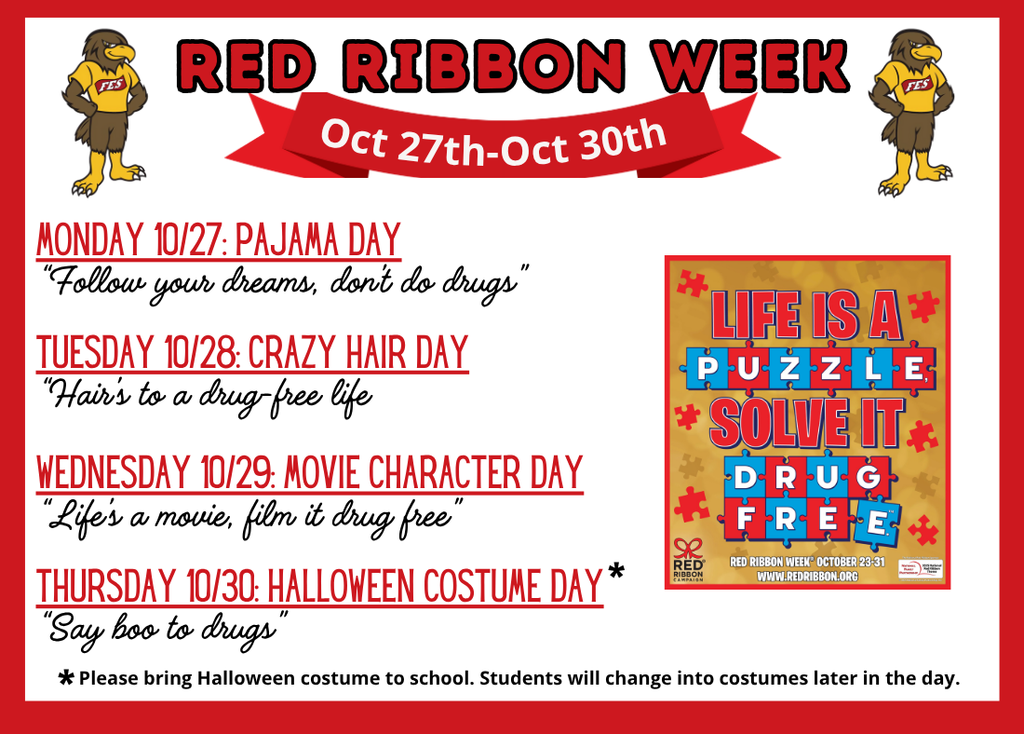October 27-30th is red ribbon week with each day showing the different dress up days