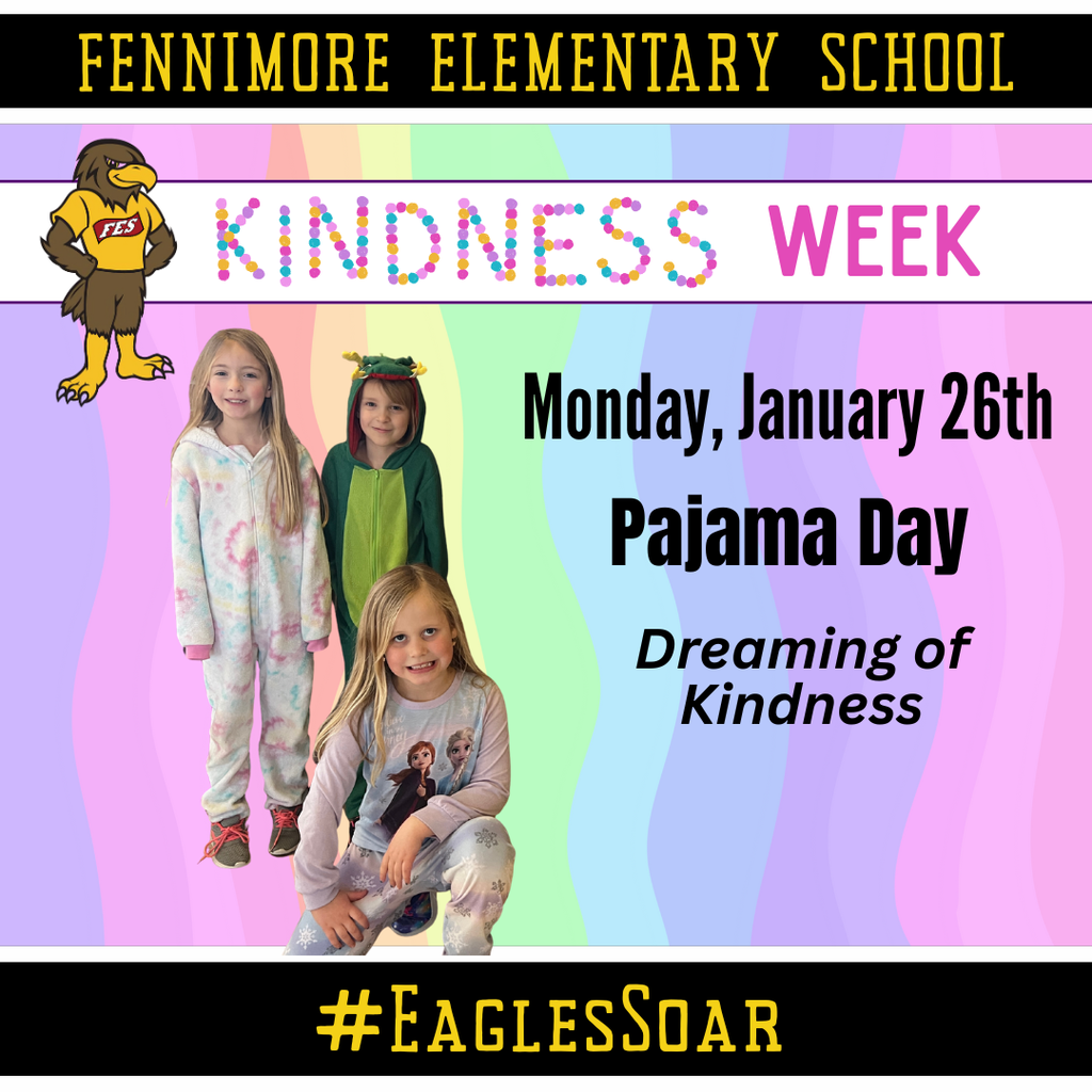 1/26 is dreaming of kindness - wear your pajamas day.