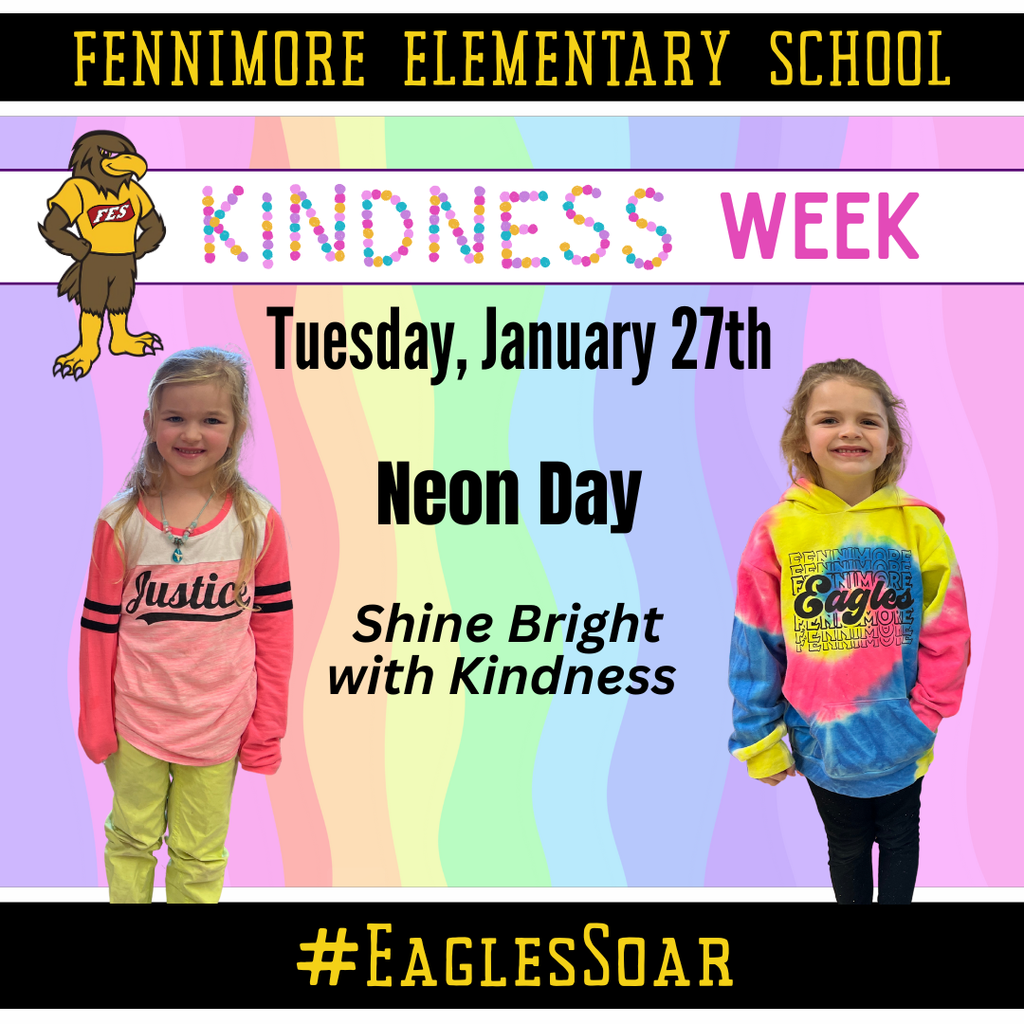 tuesday 1/27 shine bright with kindness - wear neon colors