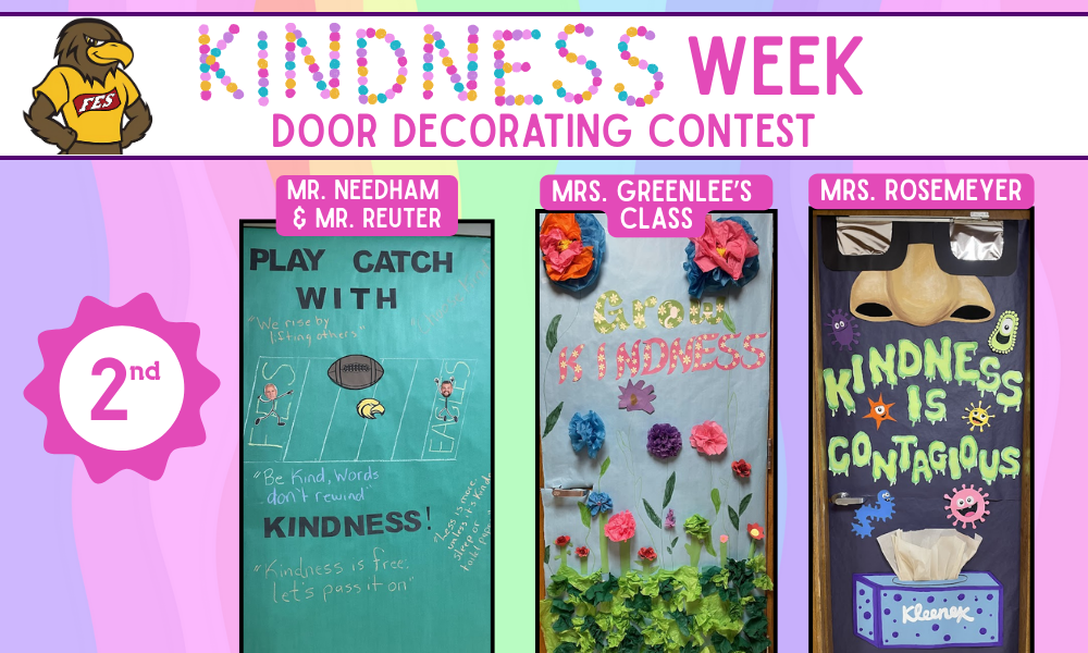 2nd place door decorating kindness winner - Mr. Needham/Mr Reuter, Mrs. Greenlee, and Mrs. Rosemeyer