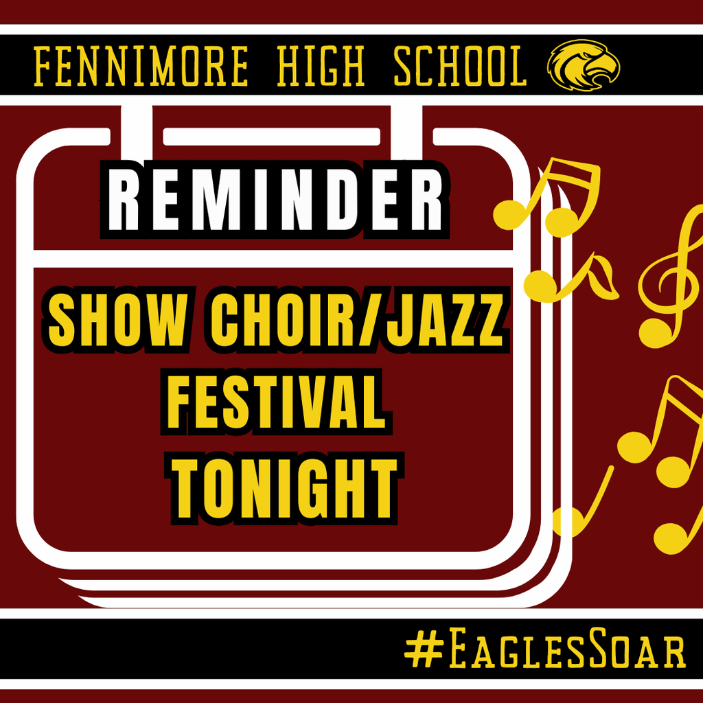 Show Choir/Jazz Festival Tonight