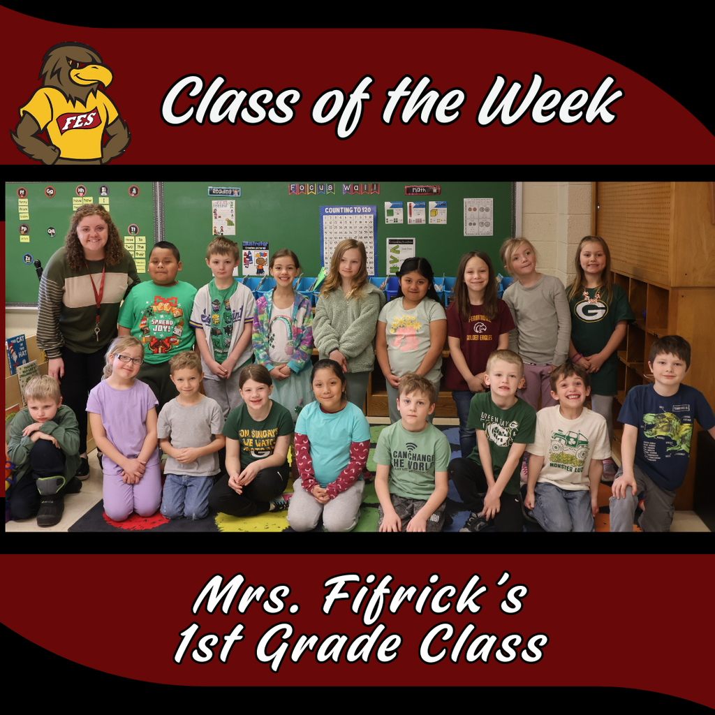 Mrs. Fifricks first grade class is class of the week