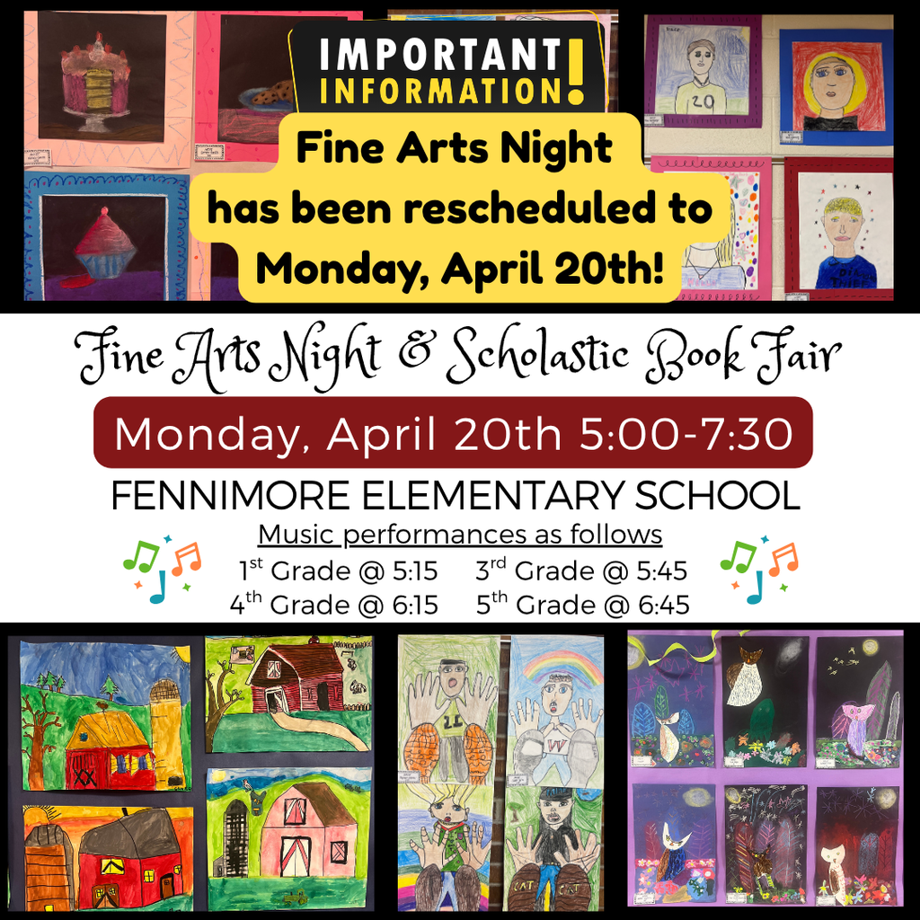 reschedule of fine arts to Monday,  April 20th!