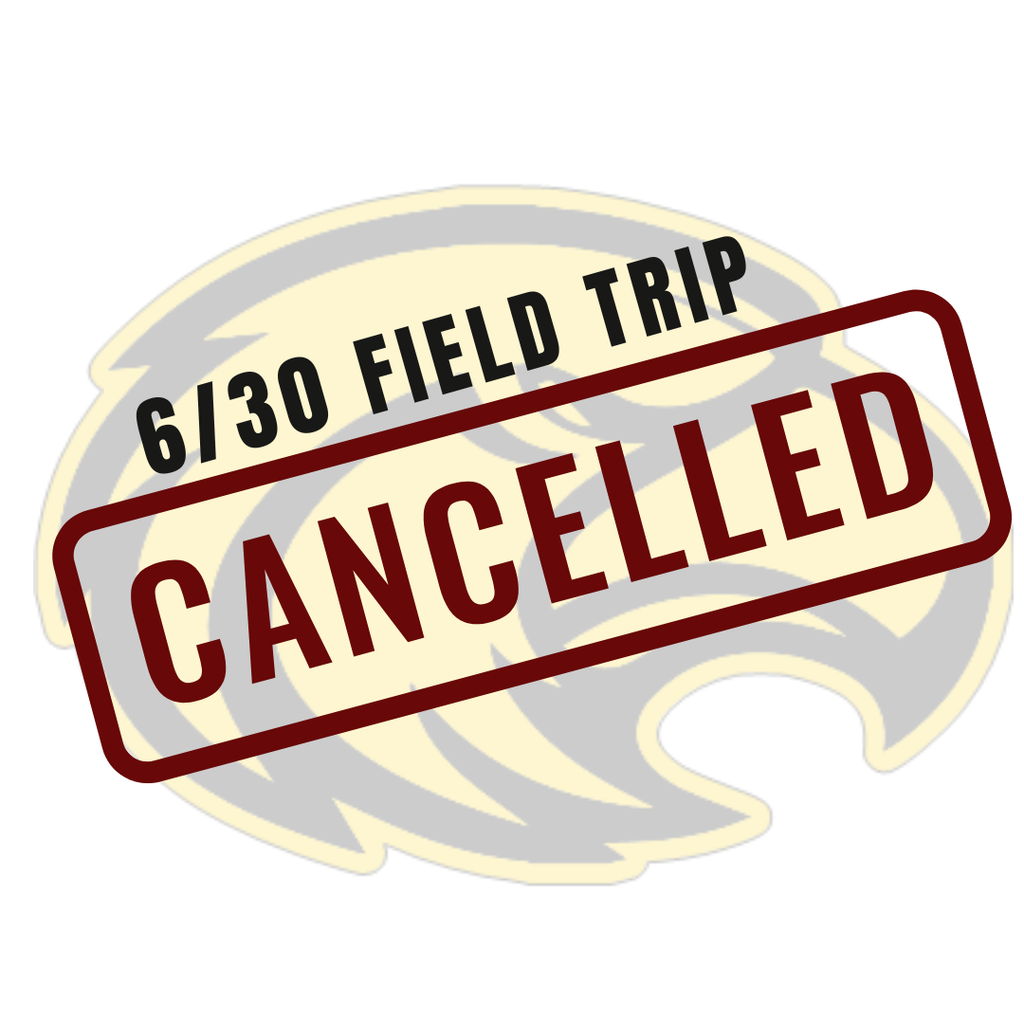 field trip canceled