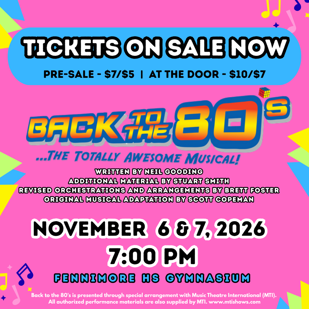 Tickets On Sale Now in the HS Office