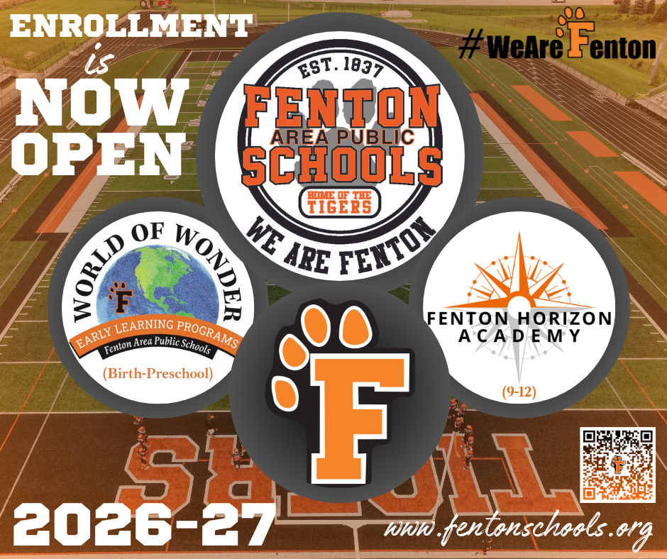 Enrollment is NOW OPEN for next school year at ALL grade levels, including our 9-12 Horizon Academy!  Please visit www.fentonschools.org and select "Enrollment" at the top to get started! #EnrollNow #wearefenton #fentontigers #FentonHorizonAcademy 