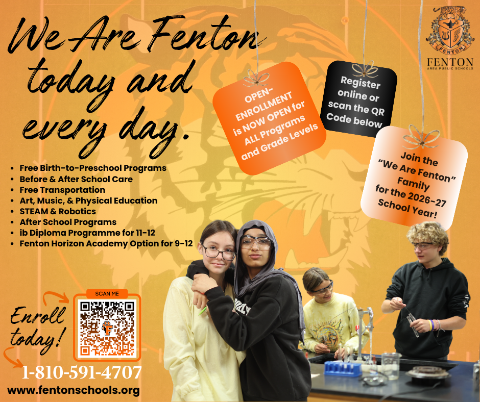 Enrollment is NOW OPEN for next school year at ALL grade levels, including our 9-12 Horizon Academy!  Please visit www.fentonschools.org and select "Enrollment" at the top to get started! #EnrollNow #wearefenton #fentontigers #FentonHorizonAcademy 
