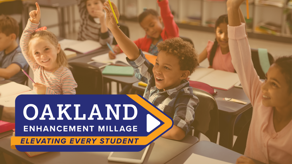 Oakland enhancement millage: elevating every student