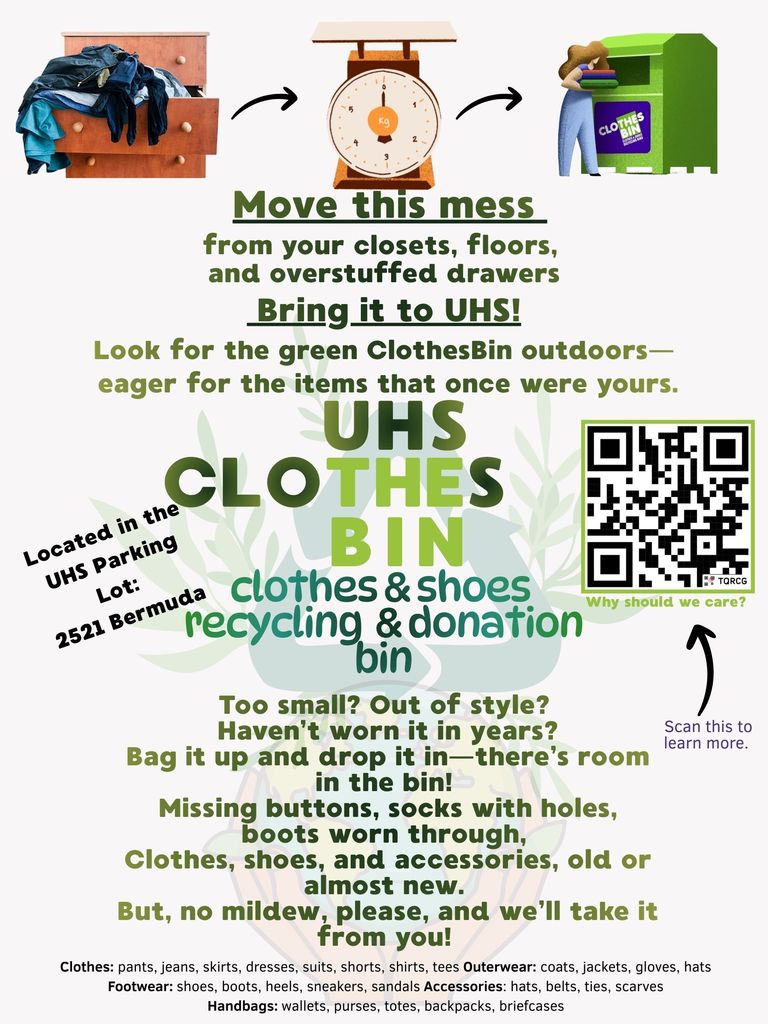 Move your used clothing to the UHS Clothes Bin!! In the University High Parking Lot!! 2521 Bermuda, Ferndale