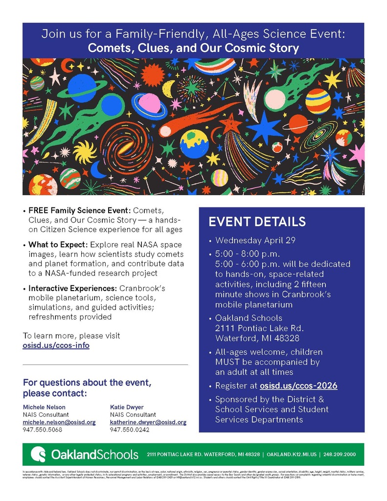 Join us April 29 for free Comets, Clues & Our Cosmic Story, Family-friendly, all-ages Science event at Oakland Schools, 5-8pm!
