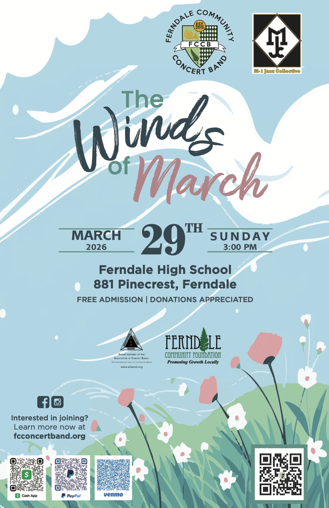 Please join Ferndale Community Concert Band for a FREE concert at FHS March 29th at 3pm!