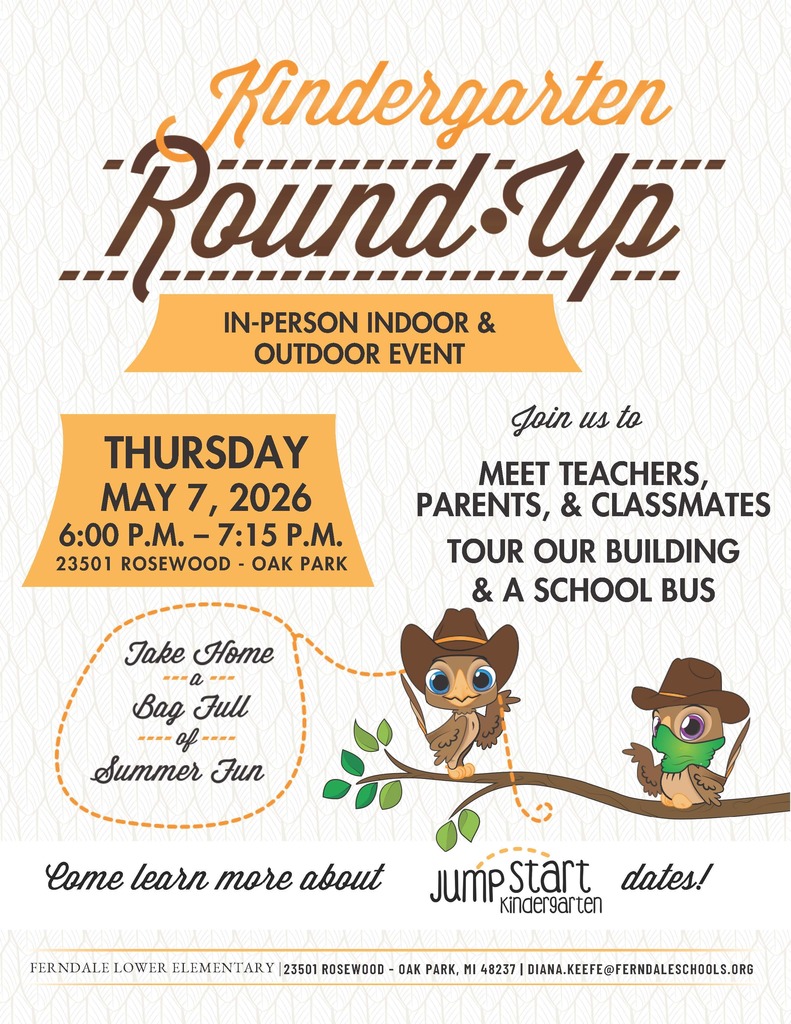 Join us May 7 at Ferndale Lower Elementary for Kindergarten round up, 6pm to 7:15 pm
