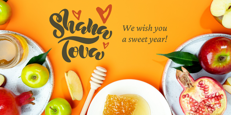 rosh hashana,. We wish you a sweet year!