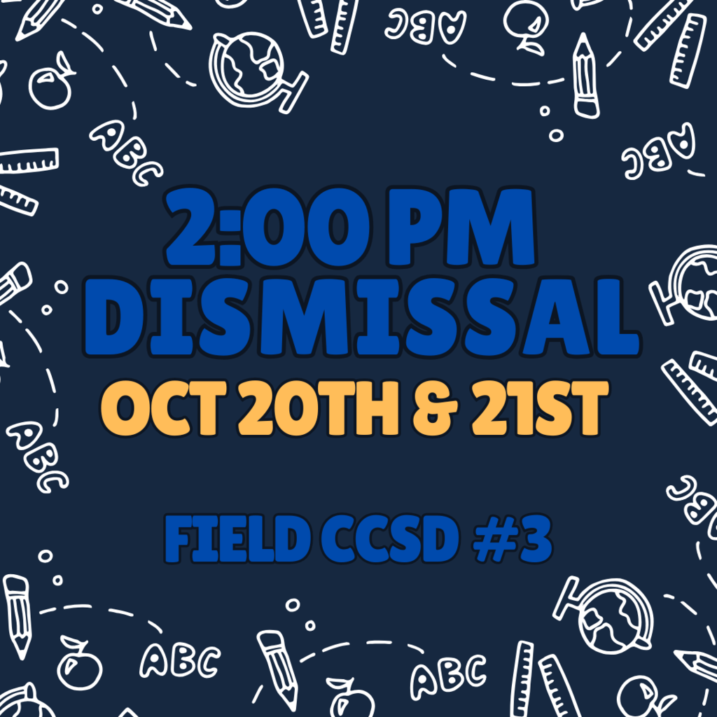 2:00 pm Dismissal Oct 20 and 21