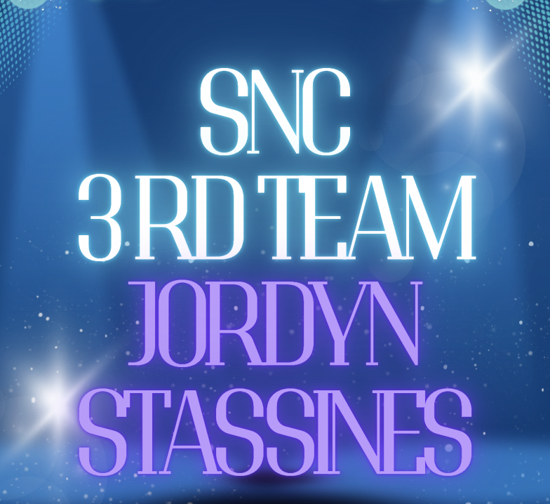 SNC 3rd Team - Jordyn Stassines