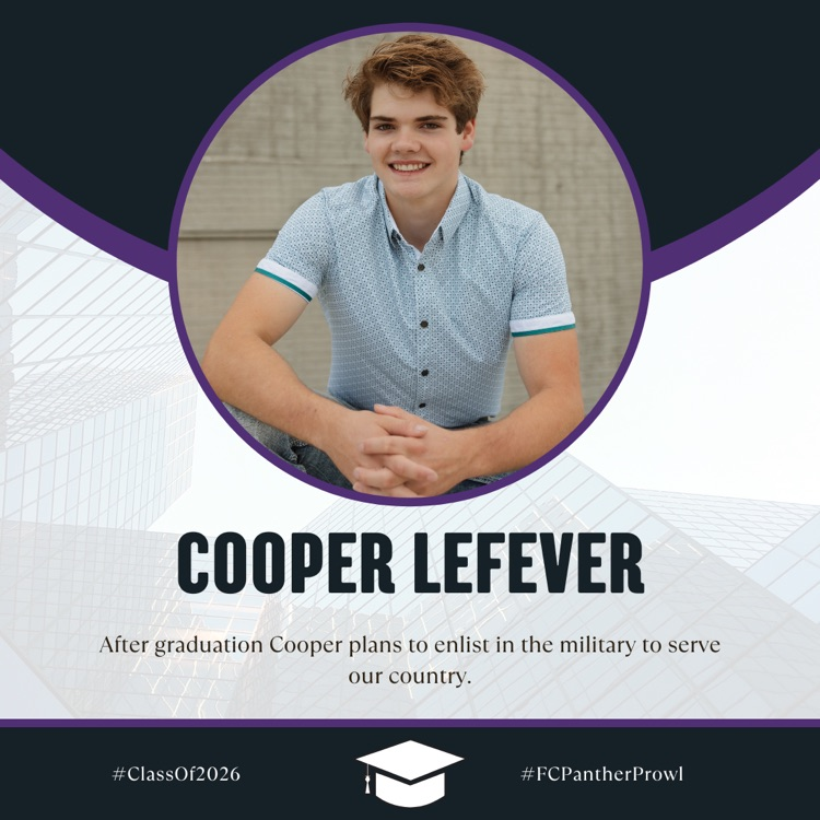 🎓Senior Spotlight🎓 Cooper Lefever