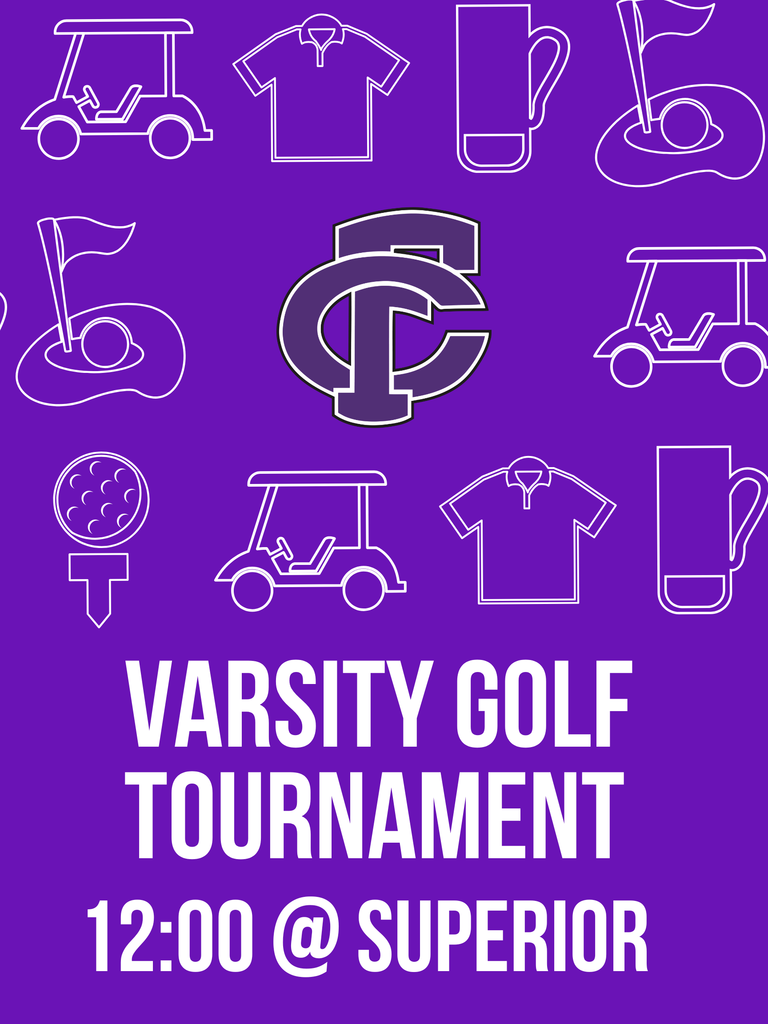 Golf meet @ superior starting at 12:00pm