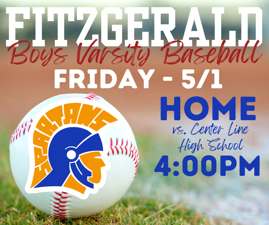 The Fitzgerald High School's Varsity Baseball Team is going against Center Line High School  @ Chatterton  @ 4:00PM - 6:00PM