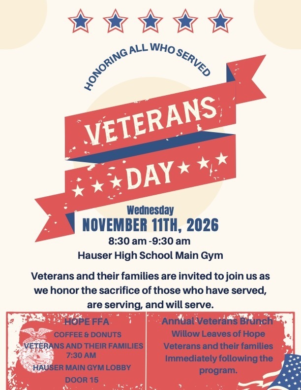 Veteran's Day Program at 8:30 AM at Hauser High